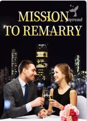 Show menu Novel Ebook. . Mission to remarry chapter 1560 read online